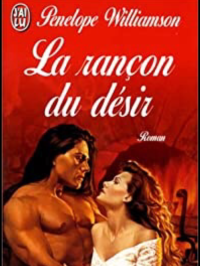 Penelope Williamson — La rançon du désir