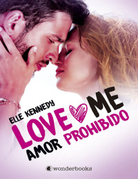 Elle Kennedy — Amor prohibido