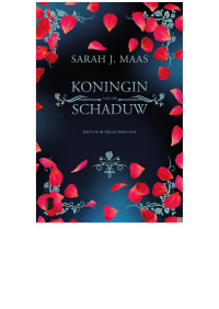 Sarah J. Maas — Koningin van de schaduw
