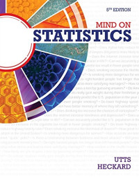 Jessica M. Utts, Robert F. Heckard — Mind on Statistics 5th ed