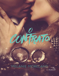 Melanie Morenland — O Contrato
