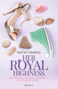 Rachel Hawkins  — Her Royal Highness