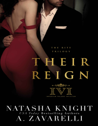Natasha Knight & A. Zavarelli — Their Reign (Traducción no oficial)