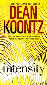 Dean Koontz — Intensity
