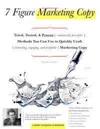 Sean Vosler — 7 Figure Marketing Copy Guide