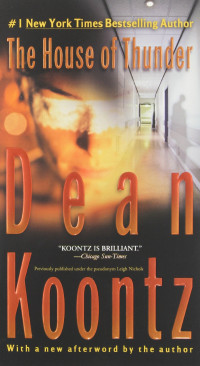Dean Koontz — The House of Thunder