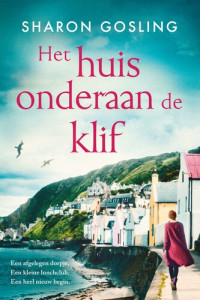 Sharon Gosling — Het huis onderaan de klif