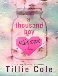 Tillie Cole & Kia Thomas — A Thousand Boy Kisses