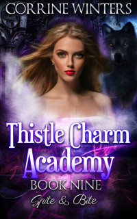 Corrine Winters — Spite & Bite (Thistle Charm Academy 9)