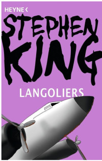 Stephen King — The Langoliers