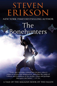 Steven Erikson — The Bonehunters