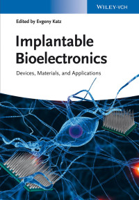 Evgeny Katz — Implantable Bioelectronics