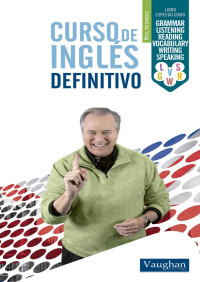 Richard Vaughan, Richard Brown y David Waddell — Curso de inglés definitivo - Intermedio