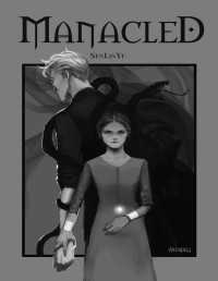 Senlinyu — Manacled 3