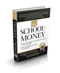 Emmanuel, Olumide — The School of Money · How to Make, Manage and Multiply Your Money