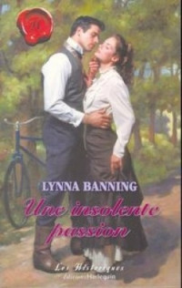 Lynna Banning — Une insolente passion