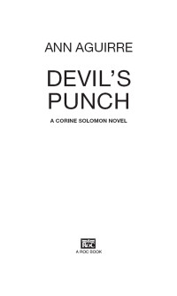 Ann Aguirre [Aguirre, Ann] — Devil's Punch