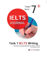 Adam Smith — Task 1 IELTS Writing General Training Module by Adam Smith