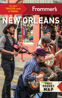 Lavinia Spalding — Frommer's New Orleans