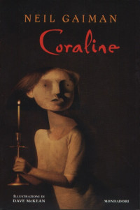 Neil Gaiman — Coraline