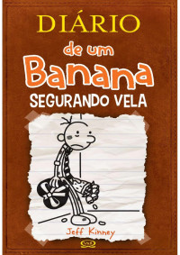 Unknown — 7. Diário de um Banana segurando vela