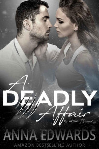 Anna Edwards [Edwards, Anna] — A Deadly Affair