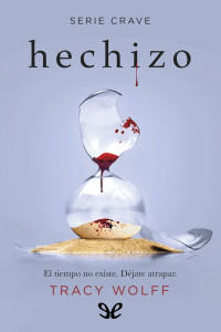 Tracy Wolff — HECHIZO