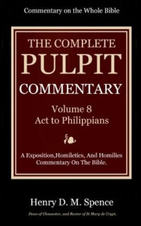 The Pulpit Commentary Complete Volume 6 - Hosea to Malachi (77 Books ...