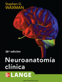 Stephen G. Waxman — Neuroanatomía clínica