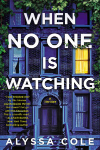 Alyssa Cole — When No One Is Watching