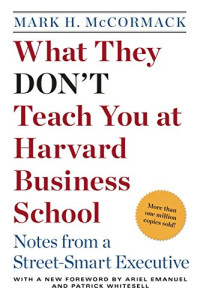Mark McCormack — What They Don't Teach You at Harvard School