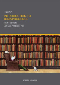 Professor Michael Freeman — Lloyd’s Introduction to Jurisprudence