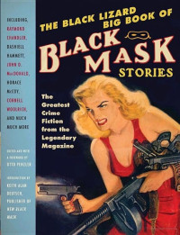 Otto Penzler [Penzler, Otto] — The Black Lizard Big Book of Black Mask Stories