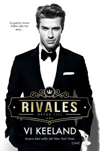 Vi Keeland — Rivales