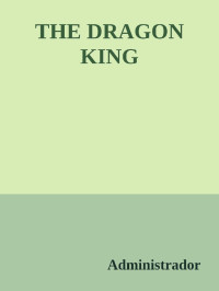Administrador — THE DRAGON KING