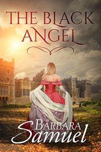 Barbara Samuel [Samuel, Barbara] — The Black Angel