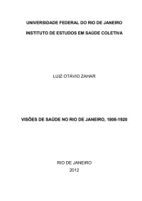 Zahar, Luiz Otavio — Visões de Saúde no Rio de Janeiro(1808-1920)