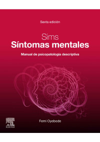 Femi Oyebode — Sims. Síntomas mentales, 6a Ed
