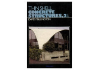 Billington, David P. — Thin Shell Concrete Structures