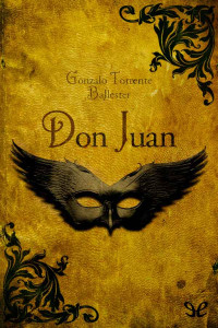 Gonzalo Torrente Ballester — Don Juan