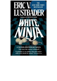 Eric Van Lustbader — white Ninja