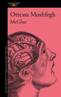 Ottessa Moshfegh — McGlue
