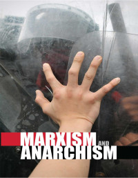 Frederick Engels, V.I. Lenin, Leon Trotsky, G.V. Plekhanov, Alan Woods — Marxism and Anarchism