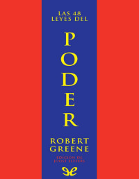Robert Greene — Las 48 leyes del poder