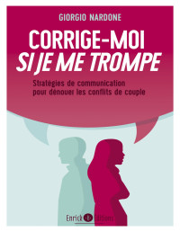 Giorgio Nardone [Nardone, Giorgio] — Corrige-moi si je me trompe