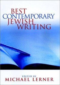 Lerner, Michael ed. — Best Contemporary Jewish Writing