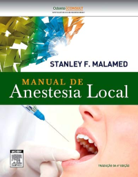 Stanley F. Malamed — MANUAL DE ANESTESIA LOCAL