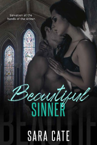 Sara Cate — Beautiful Sinner (Bella pecadora)