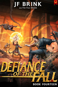 J.F. Brink — Defiance of the Fall 14: A LitRPG Adventure