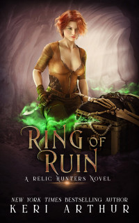 Keri Arthur. — Ring of Ruin.